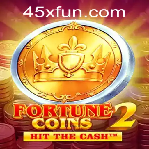 FortuneCoins2: Descubra as Regras e Estratégias do Novo Sensação do 45X.com